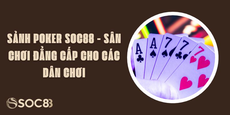 Sảnh Poker